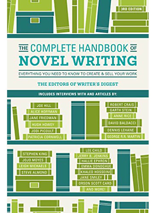 The Complete Handbook of Novel Writing: Everything You Need to Know to Create & Sell Your Work paperback english - 2017