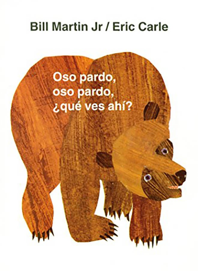 Oso Pardo, Oso Pardo, ¿qué Ves Ahí? hardcover spanish - 2002