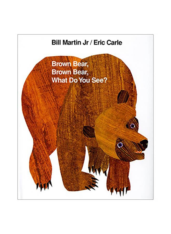 Brown Bear, Brown Bear, What Do You See?: 25th Anniversary Edition Hardcover English by Bill Martin - 1992 