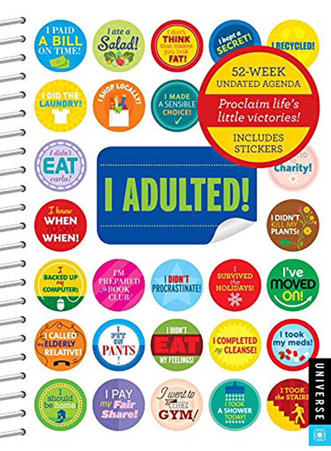 I Adulted! Agenda Undated Calendar: Stickers for Grown-Ups paperback english - 2019 