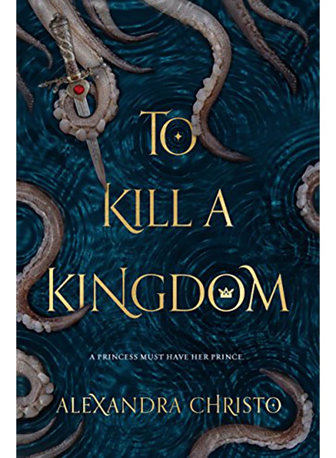 To Kill a Kingdom Paperback English by Alexandra Christo - 2019 