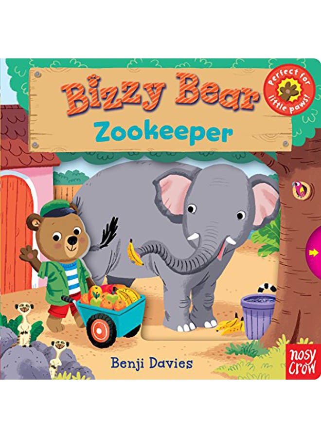 Bizzy Bear: Zookeeper hardcover english - 2015