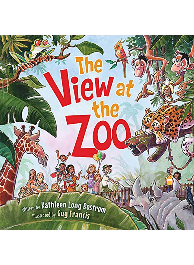 The View at the Zoo Hardcover English by Kathleen Long Bostrom - 2019