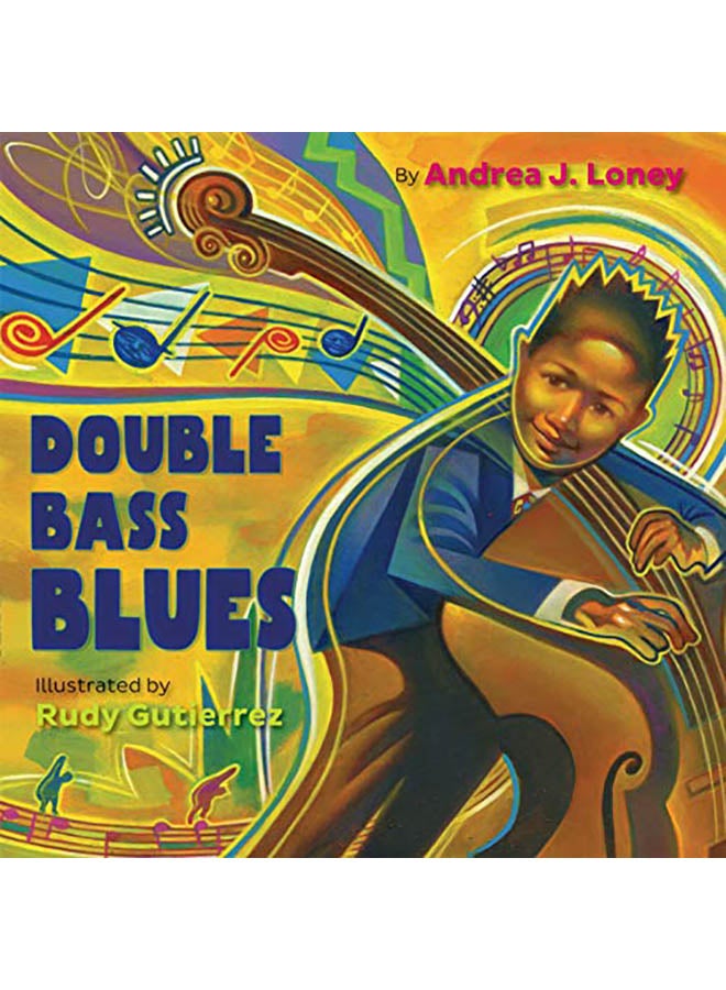 Double Bass Blues Hardcover English by Andrea Loney - 2019