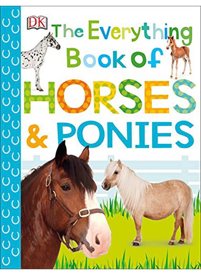 The Everything Book of Horses and Ponies paperback english - 2019 