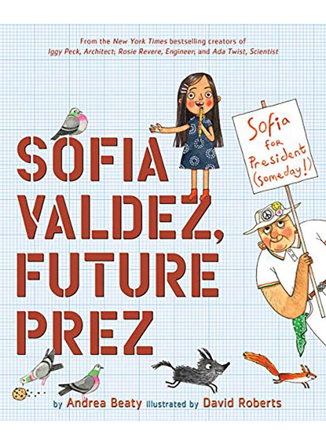 Sofia Valdez, Future Prez Hardcover English by Andrea Beaty - 2019