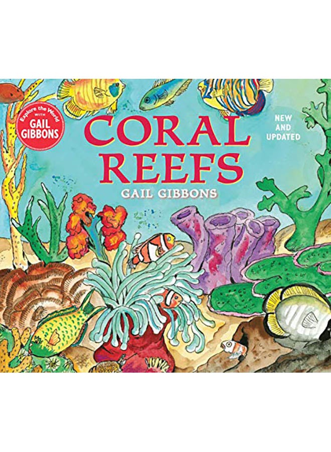 Coral Reefs (New & Updated Edition) Hardcover English by Gail Gibbons - 2019 