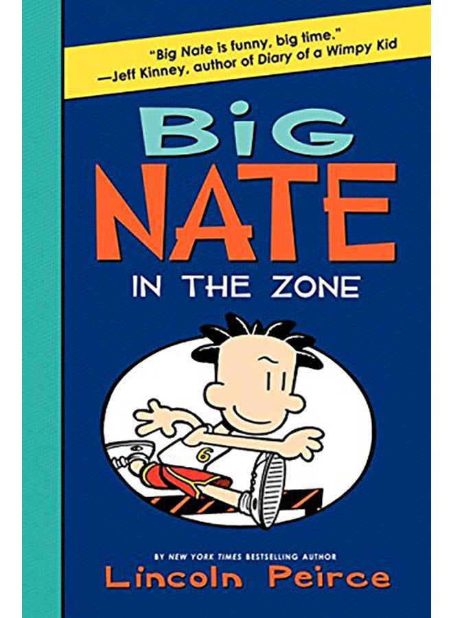 Big Nate: In the Zone Hardcover English by Lincoln Peirce - 2014
