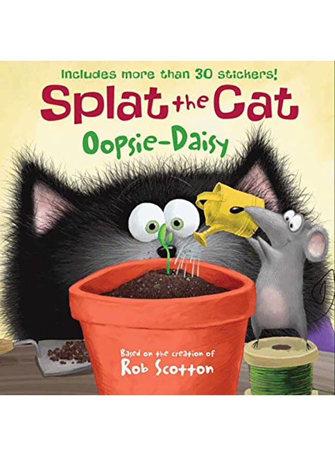 Splat the Cat: Oopsie-Daisy Paperback English by Rob Scotton - 2014 