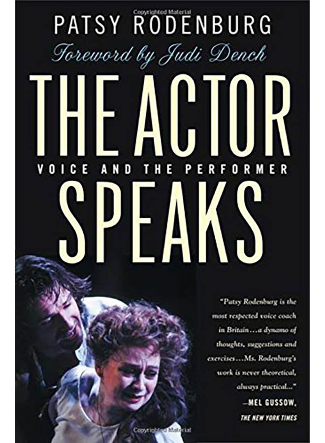 The Actor Speaks: Voice and the Performer paperback english - 2002
