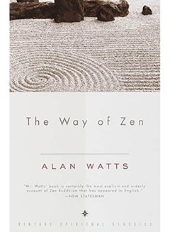 The Way of Zen =: [Zendao] Paperback English by Alan W. Watts - 1999 