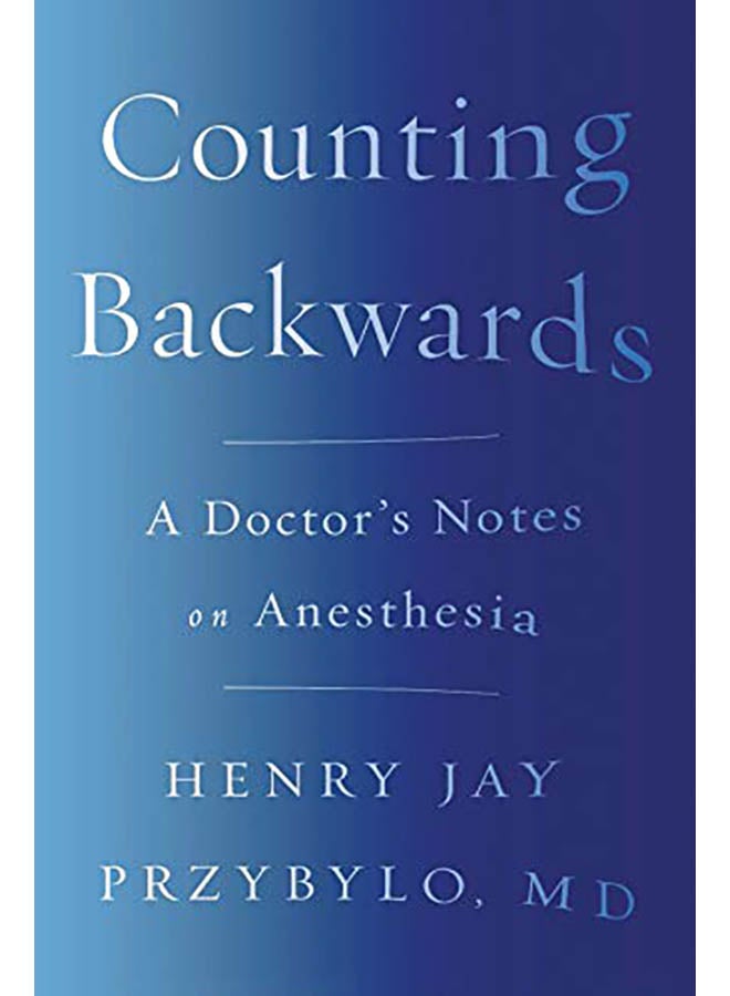 null - Counting Backwards: A Doctor's Notes on Anesthesia paperback english - 2018 - Image 1