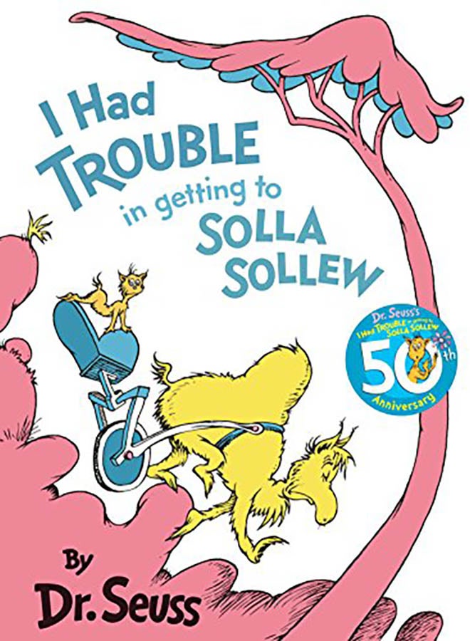 I Had Trouble in Getting to Solla Sollew: Reissue hardcover english - 1965