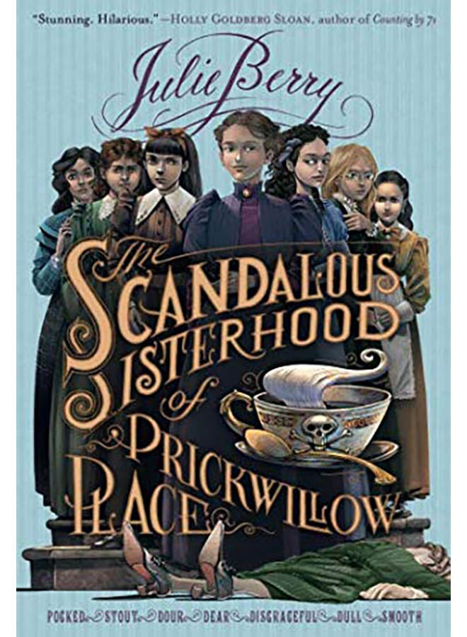The Scandalous Sisterhood of Prickwillow Place Paperback English by Julie Berry - 2016