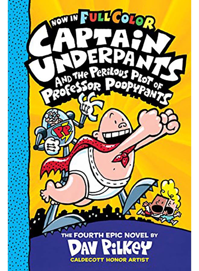 الكابتن السروال والمؤامرة المحفوفة بالمخاطر للأستاذ بوبيبانس: الطبعة الملونة (الكابتن السروال #4)