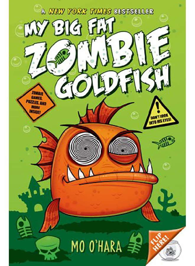 My Big Fat Zombie Goldfish Paperback English by Mo O'Hara - 2014