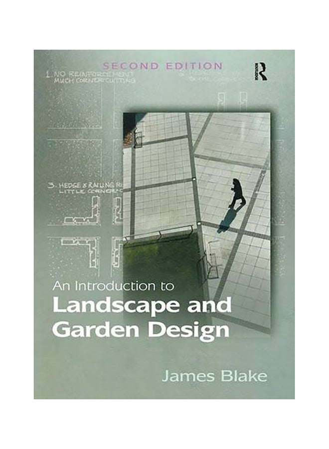 An Introduction To Landscape And Garden Design paperback english