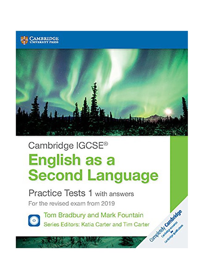 Cambridge Igcse(R) English As A Second Language Practice Tests 1 With Answers And Audio Cds (2): For The Revised Exam From 2019 Hardcover English by Tom Bradbury - 43258 