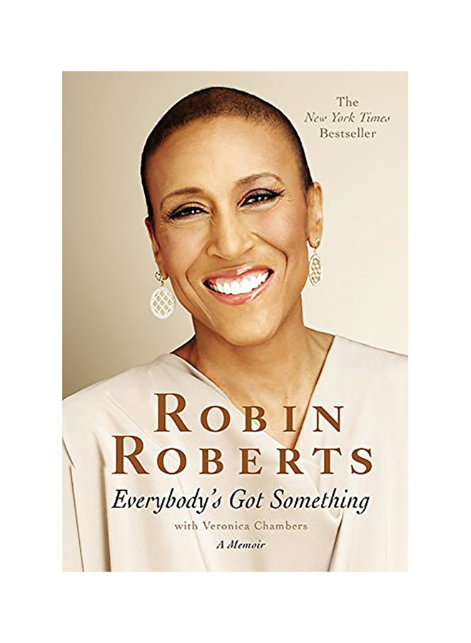 Everybody'S Got Something Paperback English by Robin Roberts