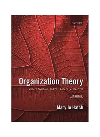 Organization Theory: Modern, Symbolic, And Postmodern Perspectives Paperback English by Mary Jo Hatch - 43174 - v1558093796/N25836222A_1