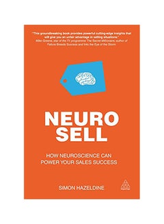 Neuro-Sell: How Neuroscience Can Power Your Sales Success paperback english 