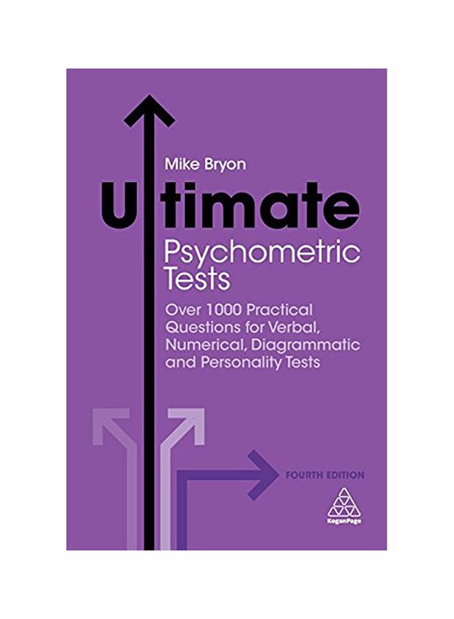 null - Ultimate Psychometric Tests: Over 1000 Practical Questions For Verbal, Numerical, Diagrammatic And Personality Tests paperback english - Image 1