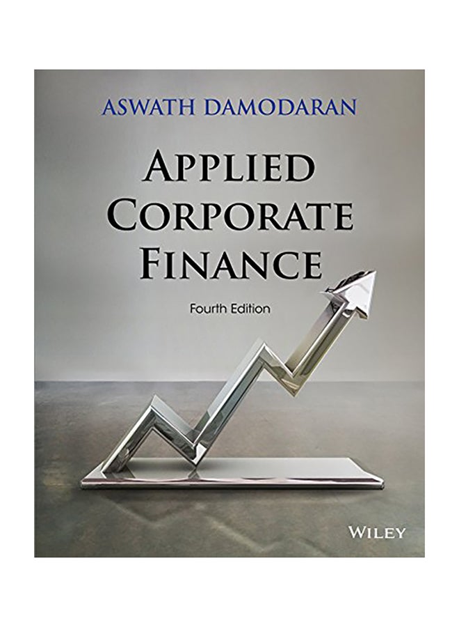 Applied Corporate Finance (Revised) Paperback English by Aswath Damodaran - 42006