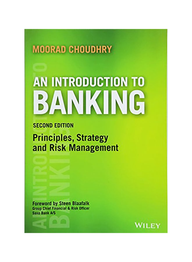 An Introduction To Banking: Principles, Strategy And Risk Management paperback english