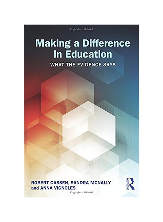 Making A Difference In Education: What The Evidence Says paperback english 