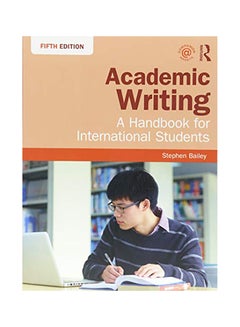 Academic Writing: A Handbook For International Students Paperback English by Stephen Bailey - v1558093846/N25836486A_1