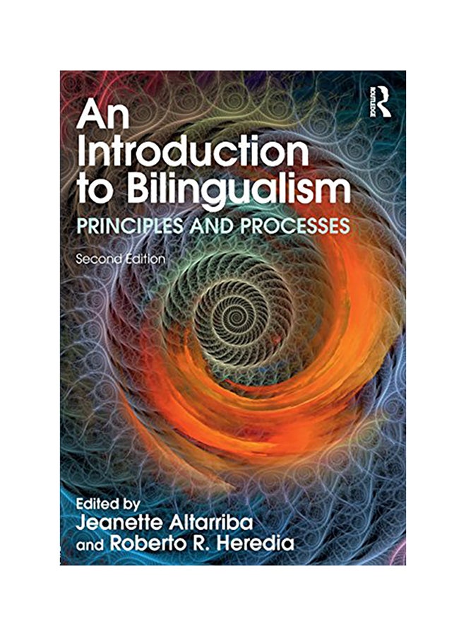 An Introduction To Bilingualism: Principles And Processes Paperback English by Jeanette Altarriba
