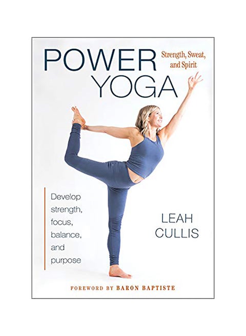 Power Yoga: Strength, Sweat, And Spirit Paperback English by Leah Cullis - 43355