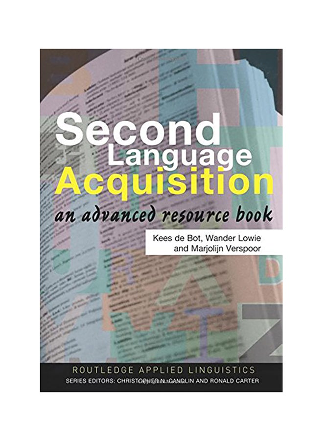 Second Language Acquisition Paperback English by Kees de Bot