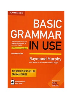 Basic Grammar In Use Student'S Book With Answers And Interactive Ebook: Self-Study Reference And Practice For Students Of American English (Revised) Hardcover English by Raymond Murphy - 42999