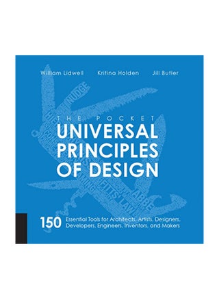 The Pocket Universal Principles Of Design: 150 Essential Tools For Architects, Artists, Designers, Developers, Engineers, Inventors, And Makers Paperback English by William Lidwell - v1558093897/N25836763A_1