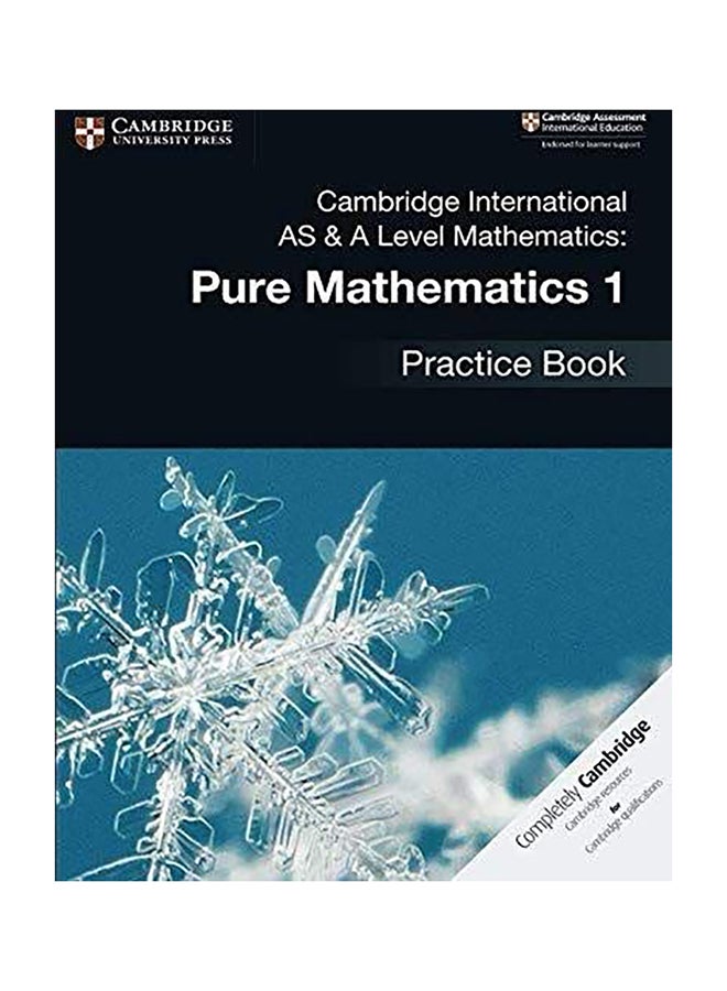 Cambridge International As & A Level Mathematics: Pure Mathematics 1 Practice Book Paperback English by Muriel James - 43272 