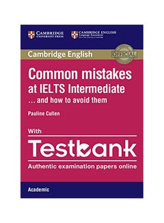Common Mistakes At Ielts Intermediate With Ielts Academic Testbank: And How To Avoid Them paperback english