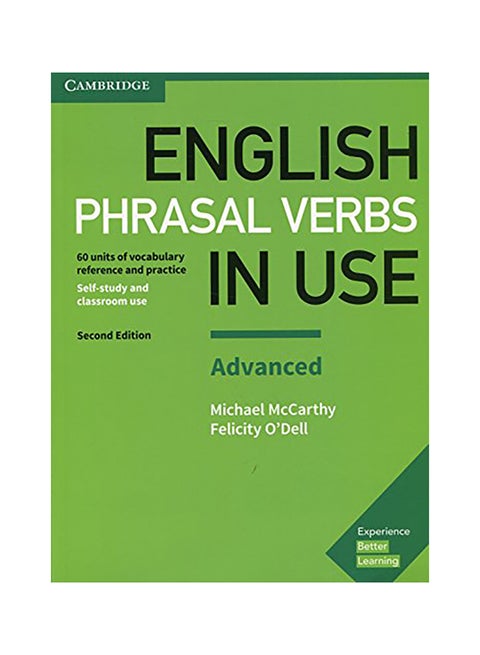 English Phrasal Verbs In Use Advanced Book With Answers: Vocabulary Reference And Practice (Revised) paperback english