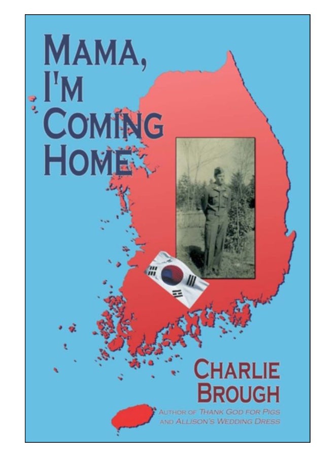 Mama, I'M Coming Home Paperback English by Charlie Brough - 22-Oct-08