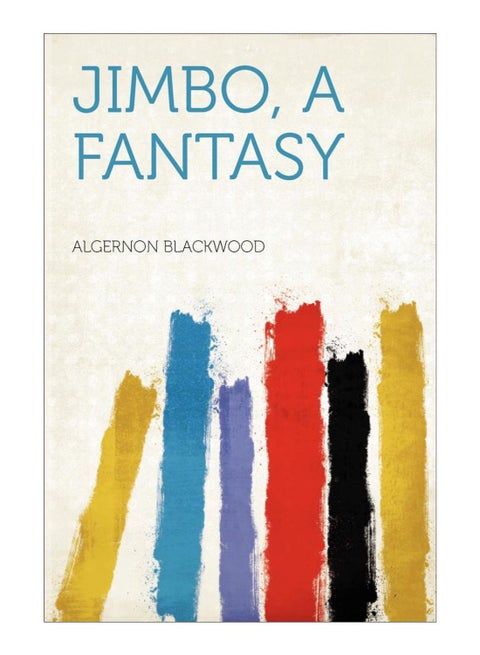 Jimbo, A Fantasy paperback english - 10/Jan/12