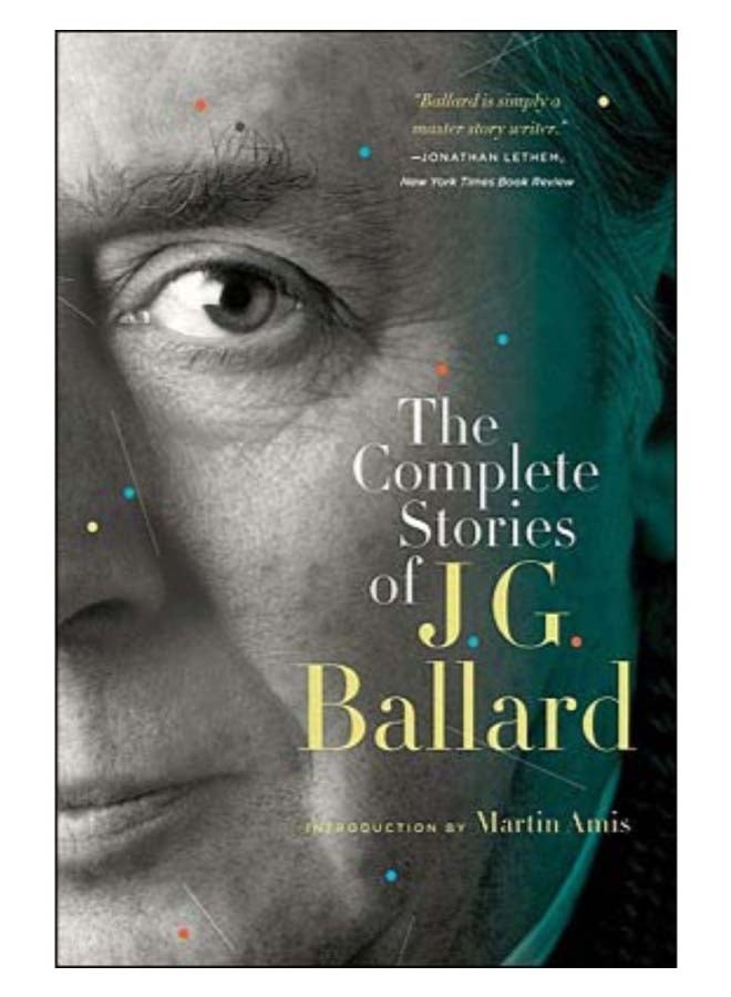 The Complete Stories Of J. G. Ballard Paperback English by J. G. Ballard - 40498 