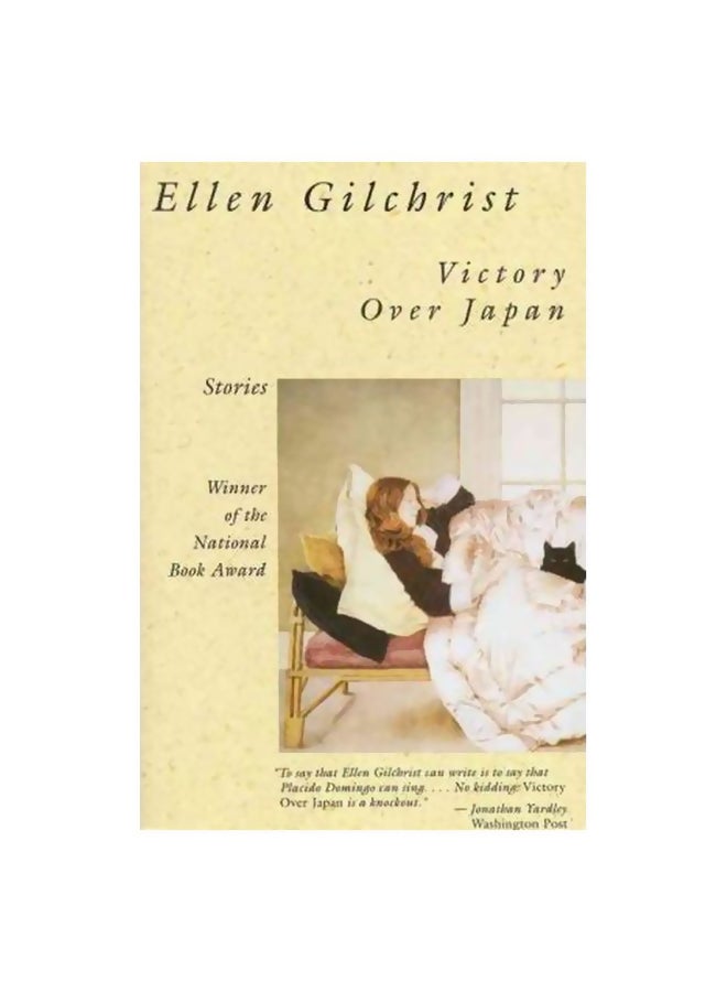 Victory Over Japan: A Book Of Stories Paperback English by Ellen Gilchrist - 30-Sep-85 