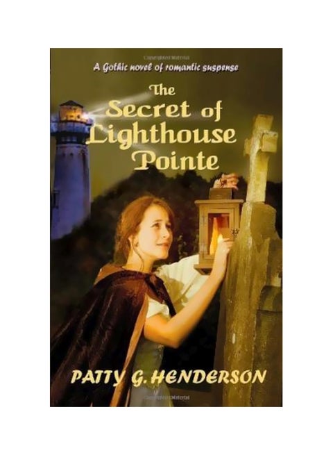 The Secret Of Lighthouse Pointe Paperback English by Patty G Henderson - 10-May-11