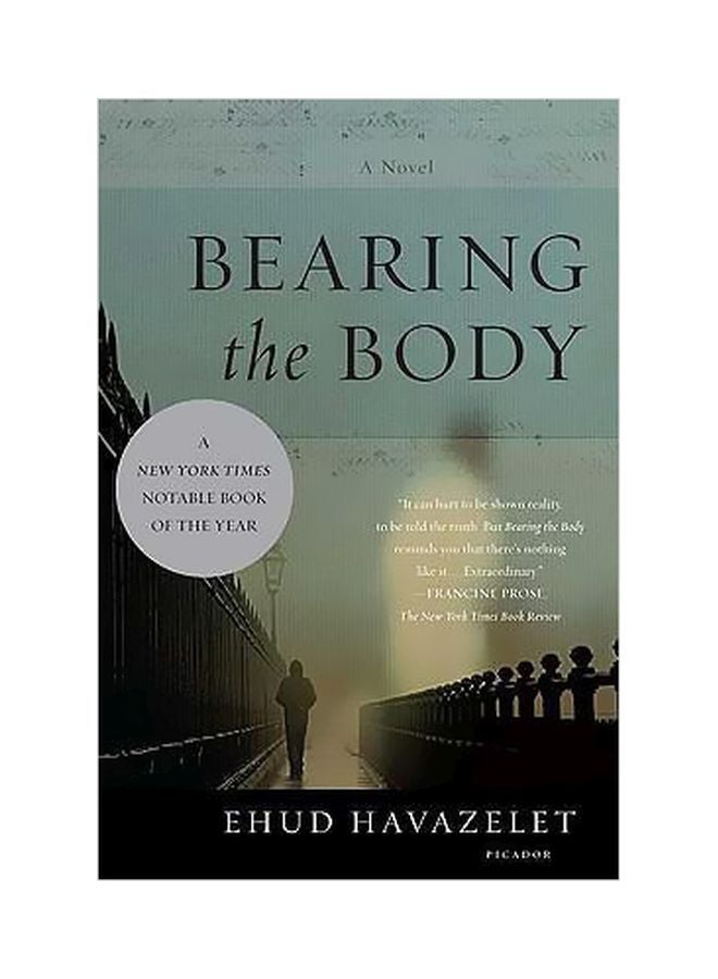 Bearing The Body: A Novel paperback english - 25-Nov-08 