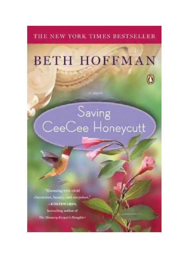 Saving Ceecee Honeycutt Paperback English by Beth Hoffman - 8-Mar-11