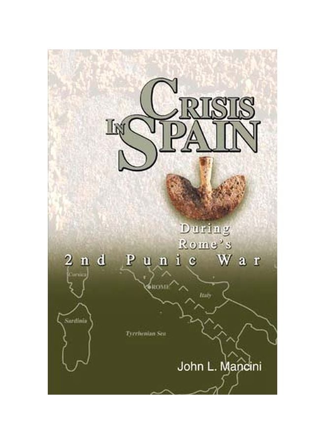Crisis In Spain: During Rome's 2nd Punic War paperback english - 21-Apr-03 