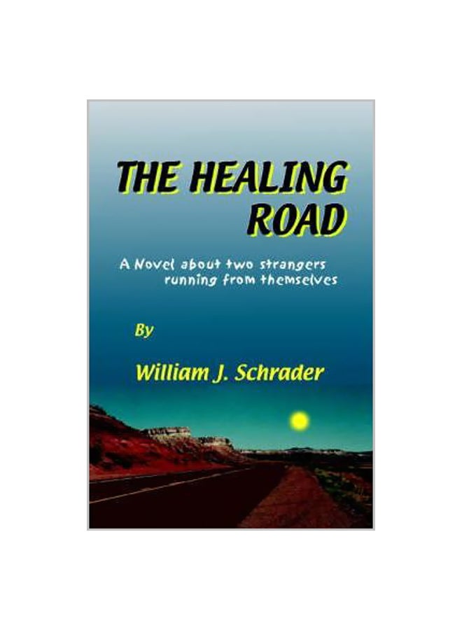 The Healing Road (طريق العلاج) paperback english - 30-Apr-06