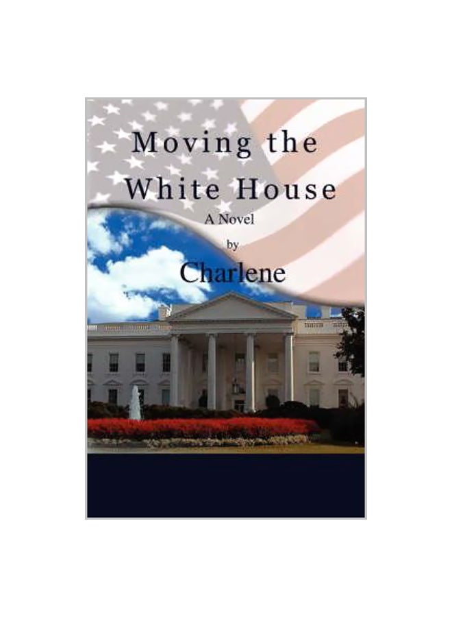 Moving The White House paperback english - 27-Dec-07 