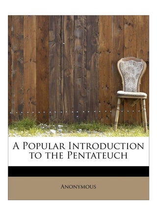 A Popular Introduction To The Pentateuch Paperback English by Anonymous - 29-Sep-09 - v1558263418/N25665062A_1