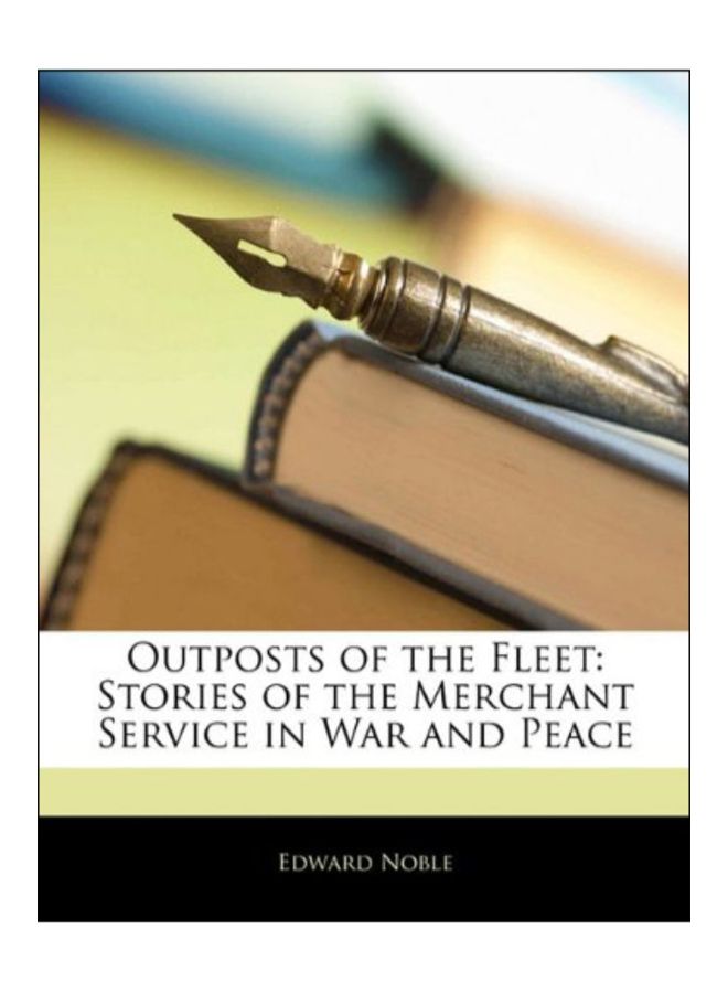 Outposts Of The Fleet Paperback English by Edward Noble - 25-Feb-10